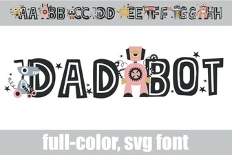 Dadbot Font: Playful & Expressive Design Tool